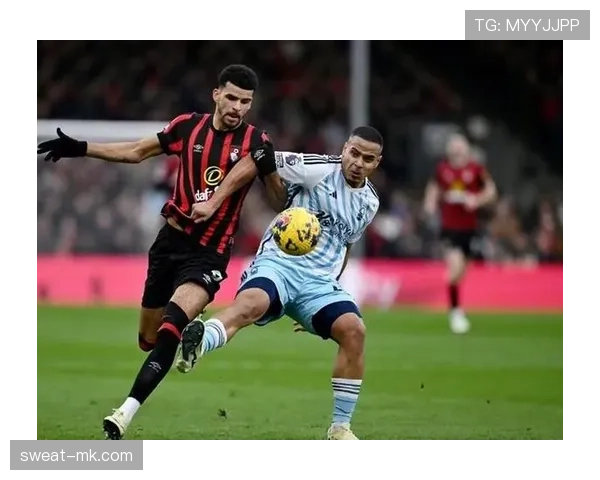 伯恩茅斯强势崛起,英超赛场表现亮眼引瞩目 伯恩茅斯强势崛起,英超赛场表现亮眼引瞩目